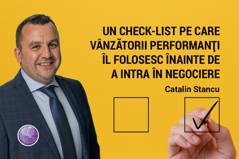 Un check-list pe care vânzătorii performanți îl folosesc înainte de a intra în negociere